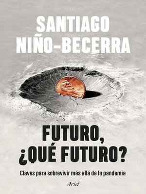 cover image of Futuro, ¿qué futuro?